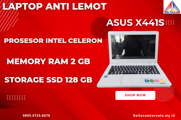 ASUS X441S , TYPE BARU BODY SLIM, PROSESOR INTEL CELERON RAM 2 GB SSD 128 GB DISPLAY 14 INCH MULUS